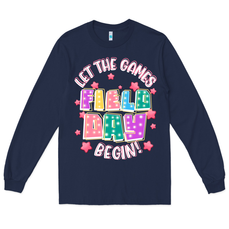 Field Day Let The Games Begin Long Sleeve Tee by JahusDesignShop | Teevron