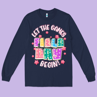 Field Day Let The Games Begin Long Sleeve Tee Designed By Jahusdesignshop