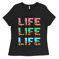 Wife Life Mom Life Best Life Ladies Tee | Teevron