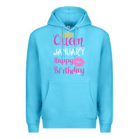 Queen Was Born İn January Happy Birthday Premium Hoodie | Teevron
