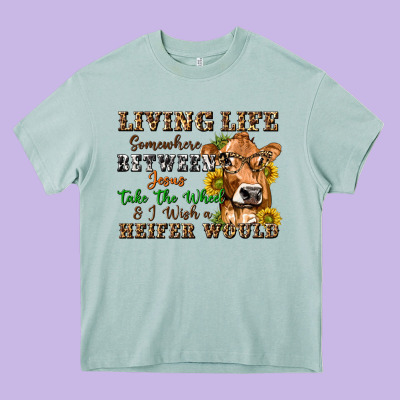 Living Life Somewhere Between Jesus Take The Wheel Heavy Core Tee Designed By Texasbilliewilder