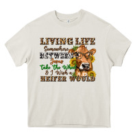 Cream living life somewhere between jesus take the wheel Heavy Core Tee - texasbilliewilder