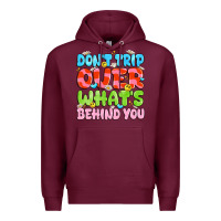 Burgundy don't trip over what's behind you Premium Hoodie - JahusDesignShop