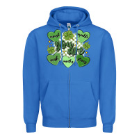 True Royal st. patrick's day positive affirmations Zipper Hoodie - MaliasSmallBusiness
