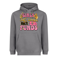 Storm girls just wanna have funds Heavyweight Hoodie - LillyAllenDesigns