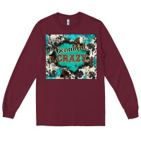 Burgundy western beautiful crazy Long Sleeve Tee - BarkalooDesign