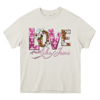 Cream love like jesus Heavy Core Tee - texasbilliewilder