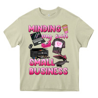 Minding My Own Small Business Heavy Core Tee | Teevron