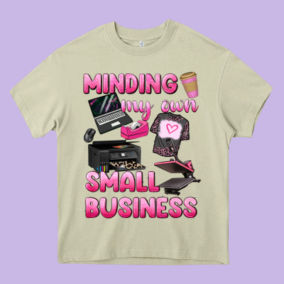 Minding My Own Small Business Heavy Core Tee Designed By Texasbilliewilder