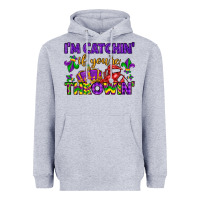 Heather Grey i m catchin if you re throwin Heavyweight Hoodie - LillyAllenDesigns