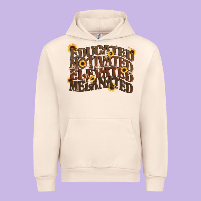 Educated Motivated Elevated Melanated Juneteenth Urban Hoodie Designed By Cowgirlartshop