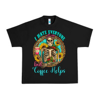 Black i hate everyone but coffee helps western skeleton coffee sunflowers Urban Heavy Tee - Artiststas