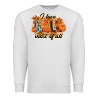 Oatmeal Heather i love fall most of all Premium Sweatshirt - RacoonDesign