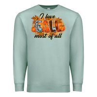 Seafoam i love fall most of all Premium Sweatshirt - RacoonDesign