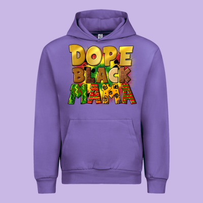 Dope Black Mama Juneteenth Urban Hoodie Designed By Cowgirlartshop