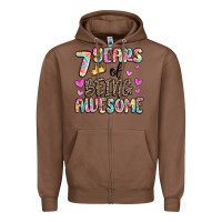 Chestnut 7 years of being awesome Zipper Hoodie - MaliasSmallBusiness