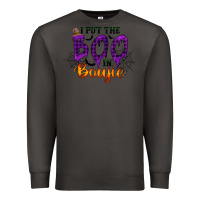 Smoke I put the Boo in Boujie Premium Sweatshirt - RacoonDesign