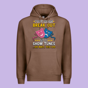 My Brain Is 95% Show Tunes. Funny Theatre Gift. Premium Hoodie Designed By Bettercallsaul