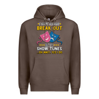 Coffee My Brain is 95% Show Tunes. Funny Theatre Gift. Premium Hoodie - Bettercallsaul