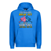 True Royal My Brain is 95% Show Tunes. Funny Theatre Gift. Premium Hoodie - Bettercallsaul