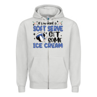Dove Grey if you want a soft serve get some ice cream Zipper Hoodie - MaliasSmallBusiness