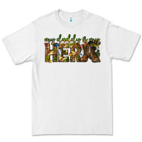 White my daddy is my hero army western Premium Tee - texasbilliewilder
