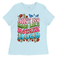 Ain't No Hood Like Mother Hood Ladies Tee | Teevron