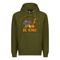 Army Green In a World Where You Can Be Anything Bee Kind Premium Hoodie - Bettercallsaul