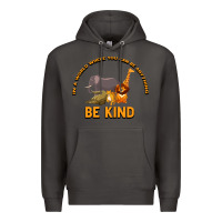 Smoke In a World Where You Can Be Anything Bee Kind Premium Hoodie - Bettercallsaul
