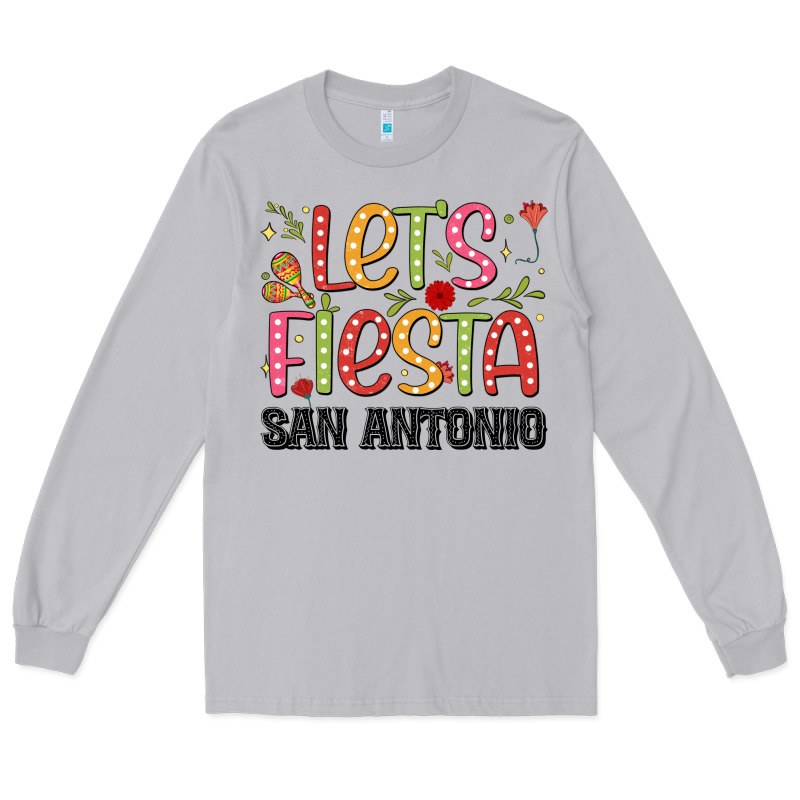 Lets Fiesta San Antonio Long Sleeve Tee by JahusDesignShop | Teevron