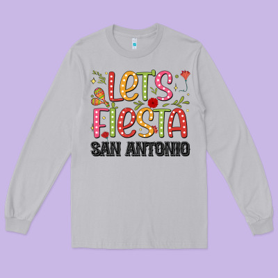 Lets Fiesta San Antonio Long Sleeve Tee Designed By Jahusdesignshop