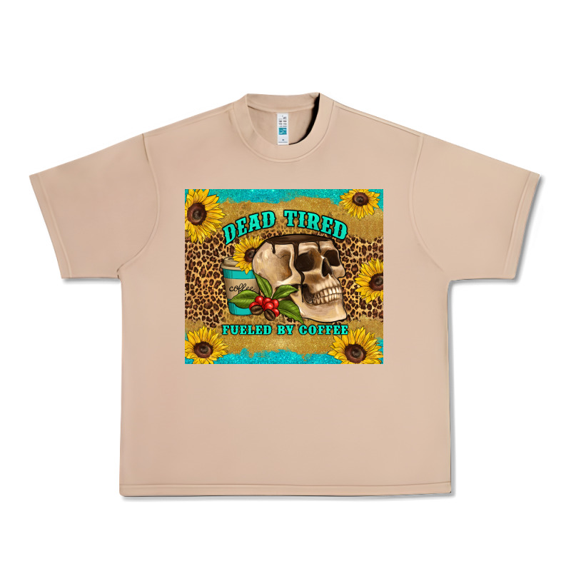 Dead Tired Fueled By Coffee Urban Heavy Tee by Artiststas | Teevron