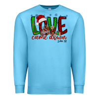 Ocean Blue love came dow christmas Premium Sweatshirt - RacoonDesign