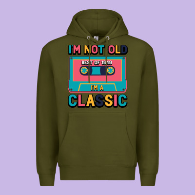 I'm Not Old Best Old Best Of 1949 I'm A Classic Premium Hoodie Designed By Bettercallsaul