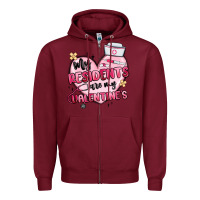 Burgundy my residents are my valentines Zipper Hoodie - MaliasSmallBusiness