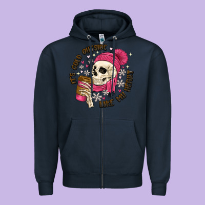Its Cold Outside Like My Heart Zipper Hoodie Designed By Maliassmallbusiness