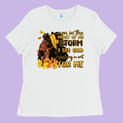 Ladies Tee even in the midst of my storm i see god