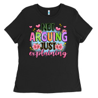 Black not arguing just explaining Ladies Tee - JahusDesignShop