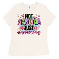 Bone not arguing just explaining Ladies Tee - JahusDesignShop