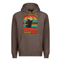 Coffee Day drinking because 2020 sucks Premium Hoodie - Bettercallsaul
