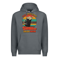 Rock Day drinking because 2020 sucks Premium Hoodie - Bettercallsaul