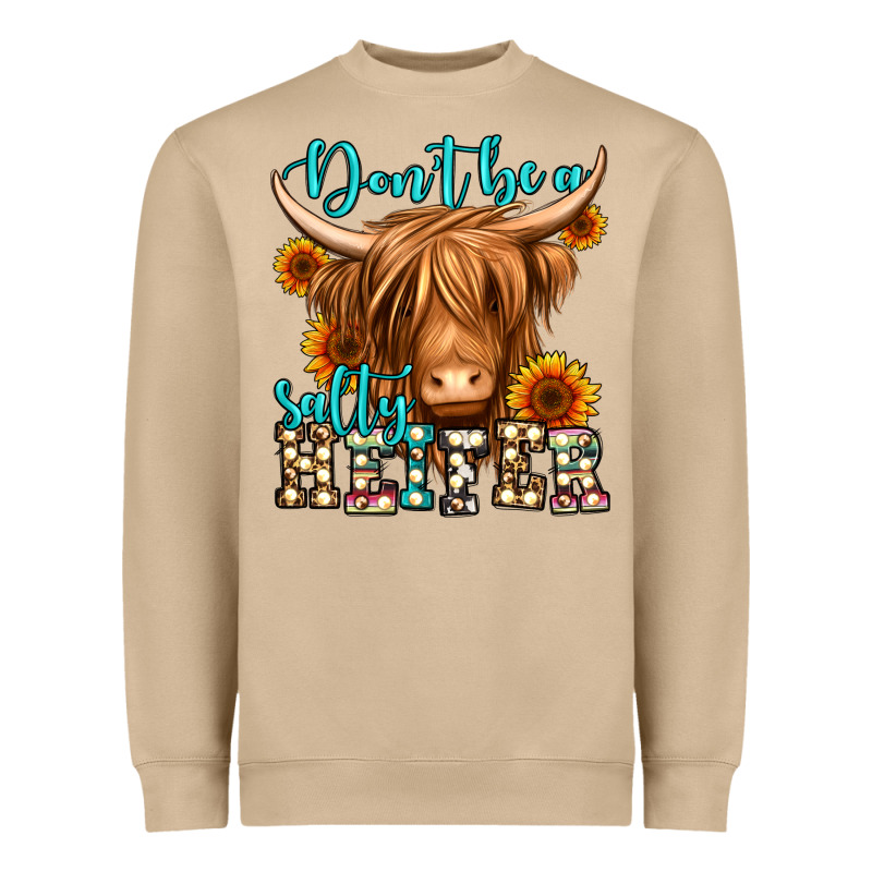Don't Be A Salty Heifer Long Haired Cow Heavyweight Sweatshirt by Jasminsmagicworld | Teevron