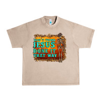 French Oak don't jesus done it that way western skeleton Urban Heavy Tee - Artiststas