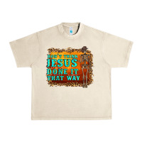 Sandshell don't jesus done it that way western skeleton Urban Heavy Tee - Artiststas