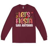 Burgundy lets fiesta san antonio Long Sleeve Tee - JahusDesignShop