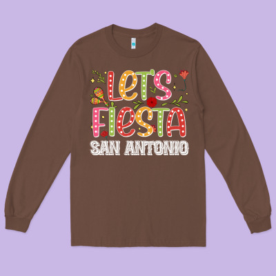 Lets Fiesta San Antonio Long Sleeve Tee Designed By Jahusdesignshop