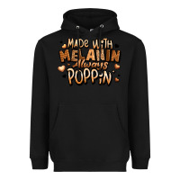 Black made with melanin always poppin' Heavyweight Hoodie - LillyAllenDesigns