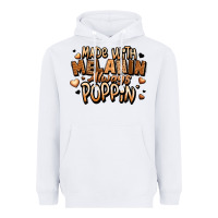 White made with melanin always poppin' Heavyweight Hoodie - LillyAllenDesigns