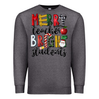 Charcoal Heather Merry Teacher Bright Students Christmas Premium Sweatshirt - LillyAllenDesigns