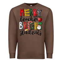 Chestnut Merry Teacher Bright Students Christmas Premium Sweatshirt - LillyAllenDesigns